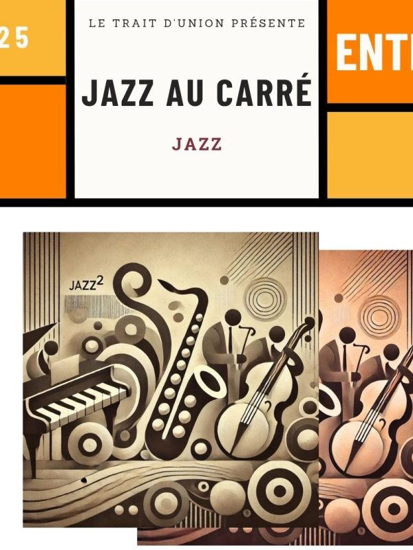 CONCERT JAZZ AU CARRE